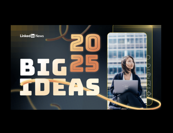 25 Big Ideas that will change our world in 2025